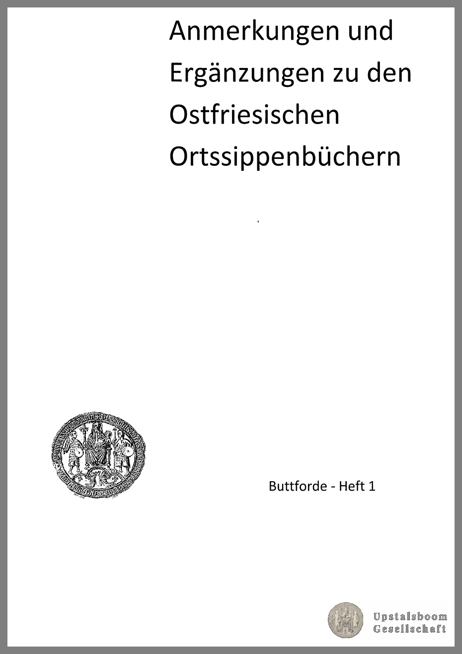 OSB Buttforde
- Beiheft -